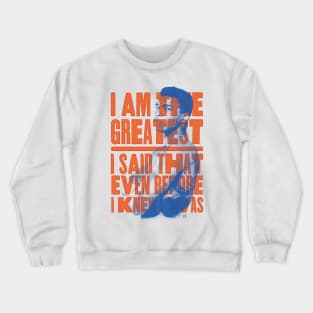 I am the Greatest! Ali Crewneck Sweatshirt